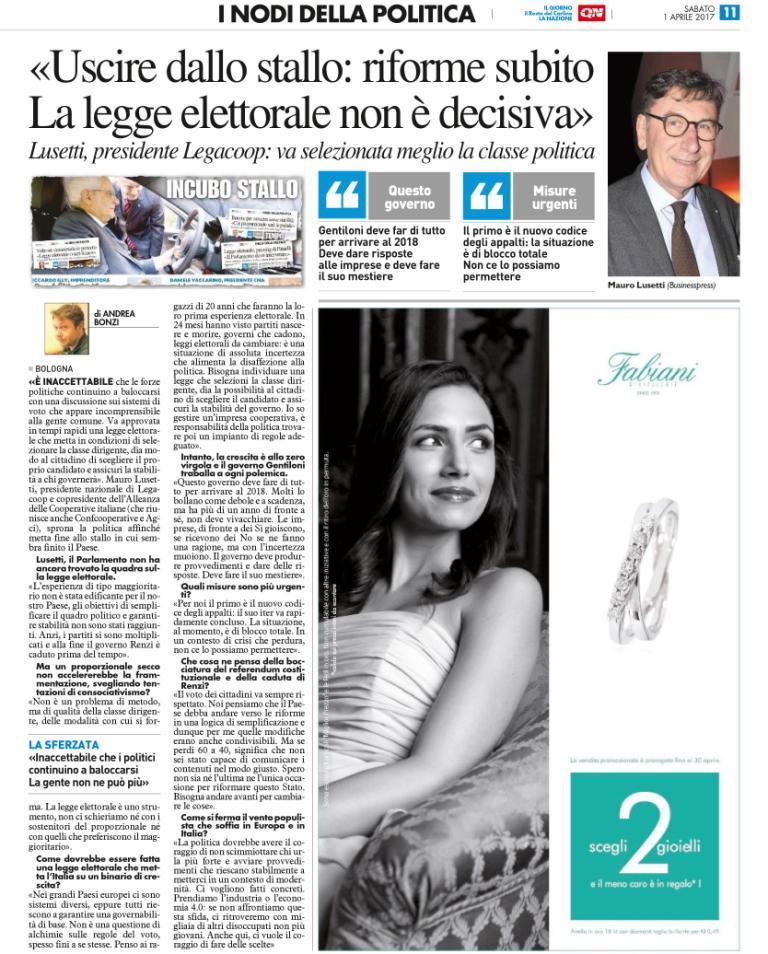 Riforme, crisi e ripresa economica, percorsi di unificazione: le interviste a Mauro Lusetti su Il Resto del Carlino e Il Messaggero