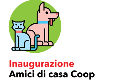 “Amici di casa Coop”: inaugura il 2 settembre al centro commerciale Le Mura di Ferrara il nuovo negozio per animali targato Coop