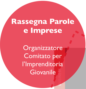 Rassegna Parole e Imprese: incontro “L’approccio vincente all’internazionalizzazione del business”