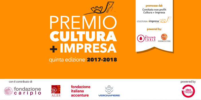 Aperte fino al 28 febbraio le candidature al Premio CULTURA + IMPRESA, dedicato alle migliori sponsorizzazioni e produzioni culturali d’Impresa