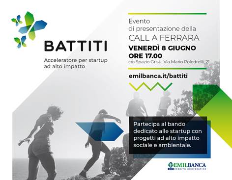 Battiti: a Ferrara venerdì 8 giugno la presentazione del bando Emil Banca per startup ad alto impatto sociale e ambientale