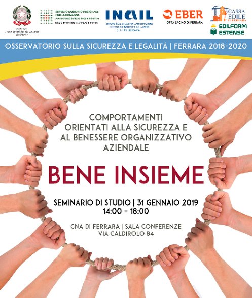 BENE INSIEME: il 31 gennaio un seminario su sicurezza e benessere organizzativo promosso a Ferrara dall’Osservatorio sulla Sicurezza