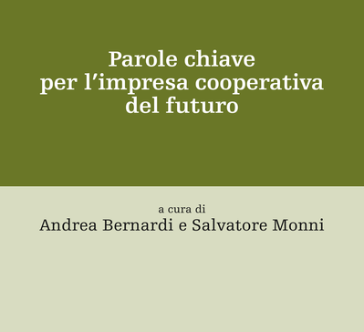 Parole chiave per l’impresa cooperativa del futuro: il 30 maggio seminario a Ferrara Parole chiave per l’impresa cooperativa del futuro: il 30 maggio seminario a Ferrara