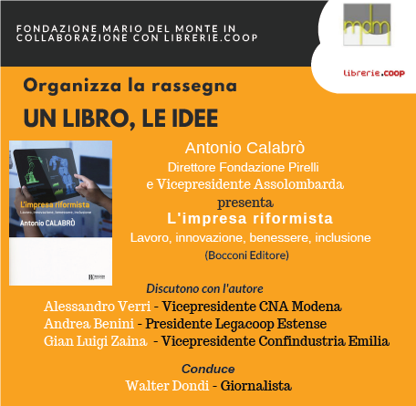 L’impresa riformista. Lavoro, innovazione, benessere, inclusione: giovedì 4 luglio ore 21