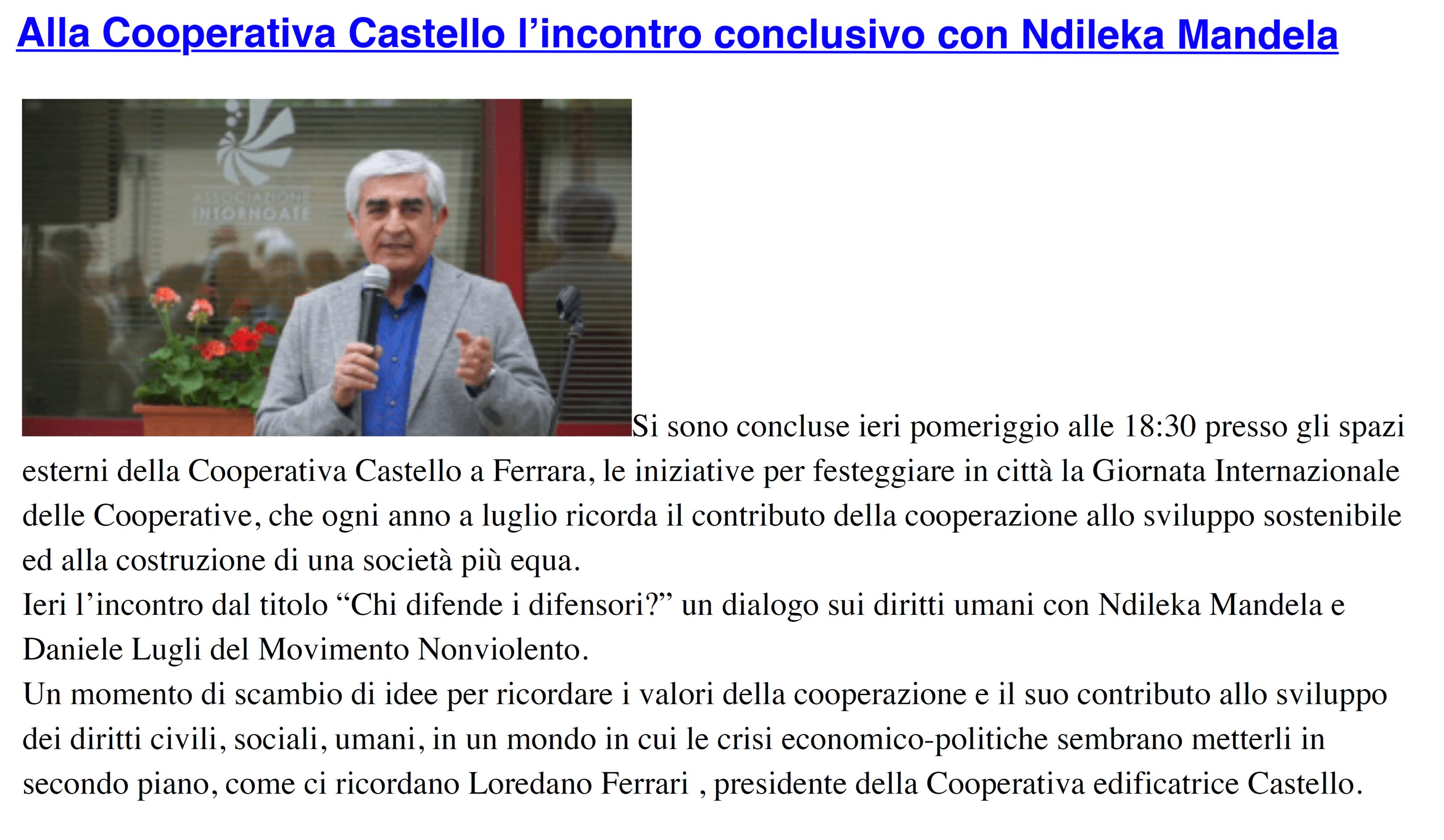 Alla Cooperativa Castello lʼincontro conclusivo con Ndileka Mandela della Giornata Internazionale delle Cooperative