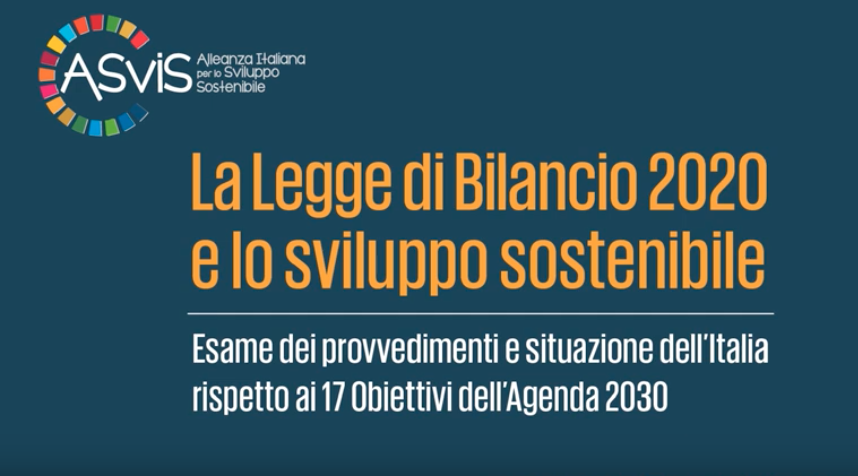 Evento ASviS “La Legge di Bilancio 2020 e lo sviluppo sostenibile”: riguarda la diretta streaming e scarica i materiali