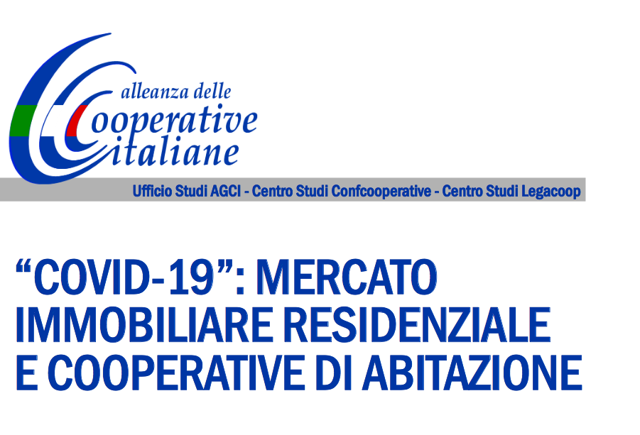 “Mercato immobiliare residenziale e cooperative di abitazione”. Online l’ultimo numero dell’Osservatorio Alleanza “Mercato immobiliare residenziale e cooperative di abitazione”. Online l’ultimo numero dell’Osservatorio Alleanza