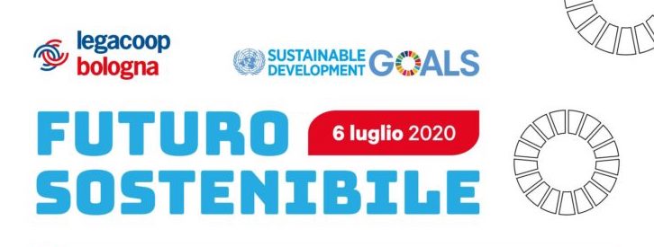 Futuro sostenibile – lunedi 6 luglio 4 eventi online