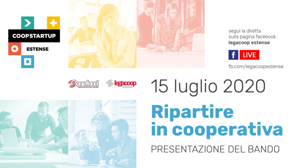 Coopstartup Estense: il 15 luglio una diretta live su Facebook per presentare il bando