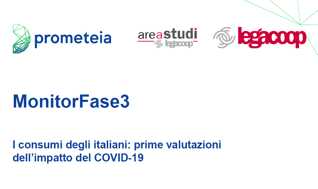 MonitorFase3 « I consumi degli italiani: prime valutazioni dell’impatto del COVID-19»