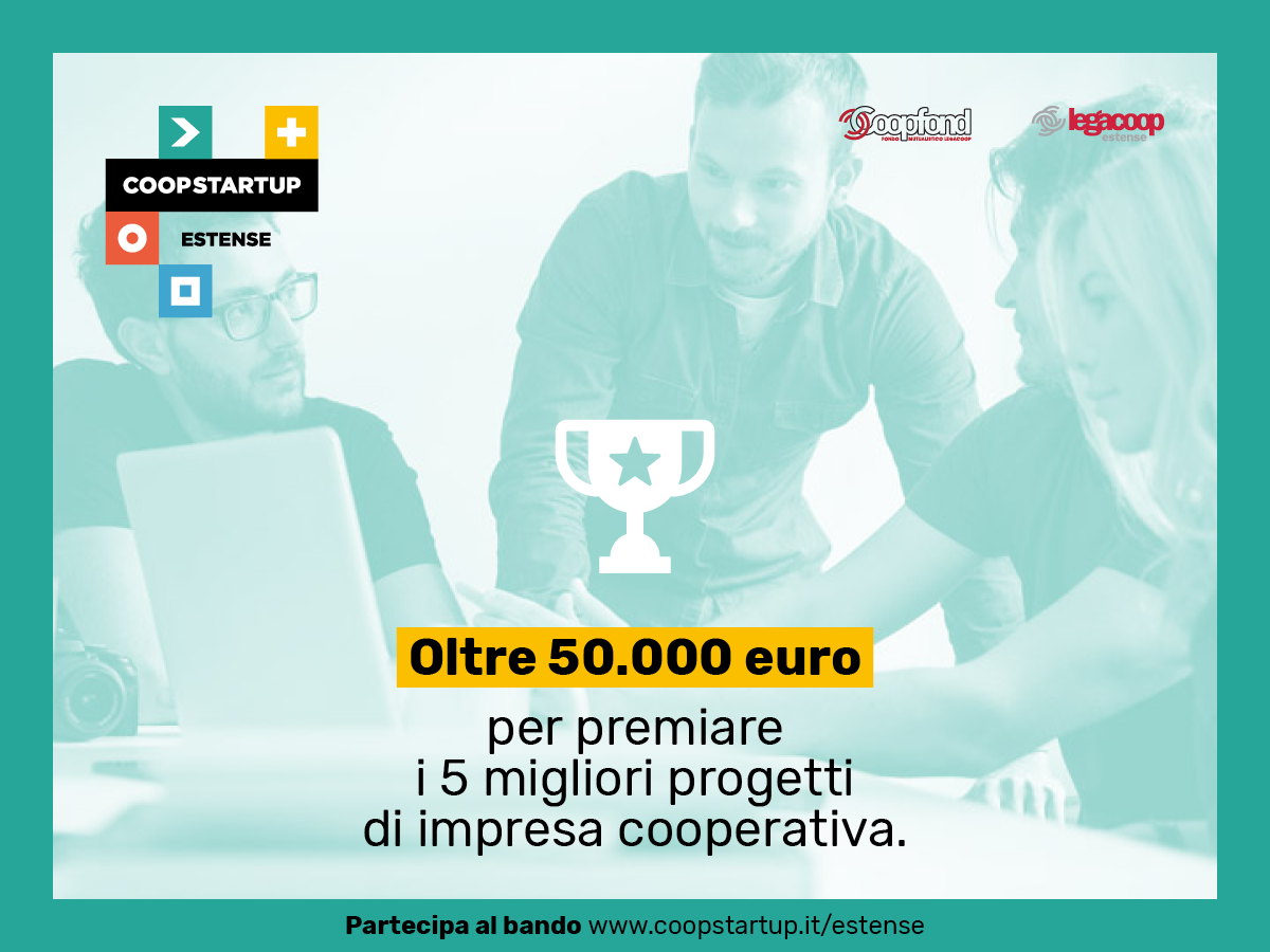 Coopstartup Estense: prorogata al 15 ottobre la scadenza del bando per nuove cooperative a Modena e Ferrara