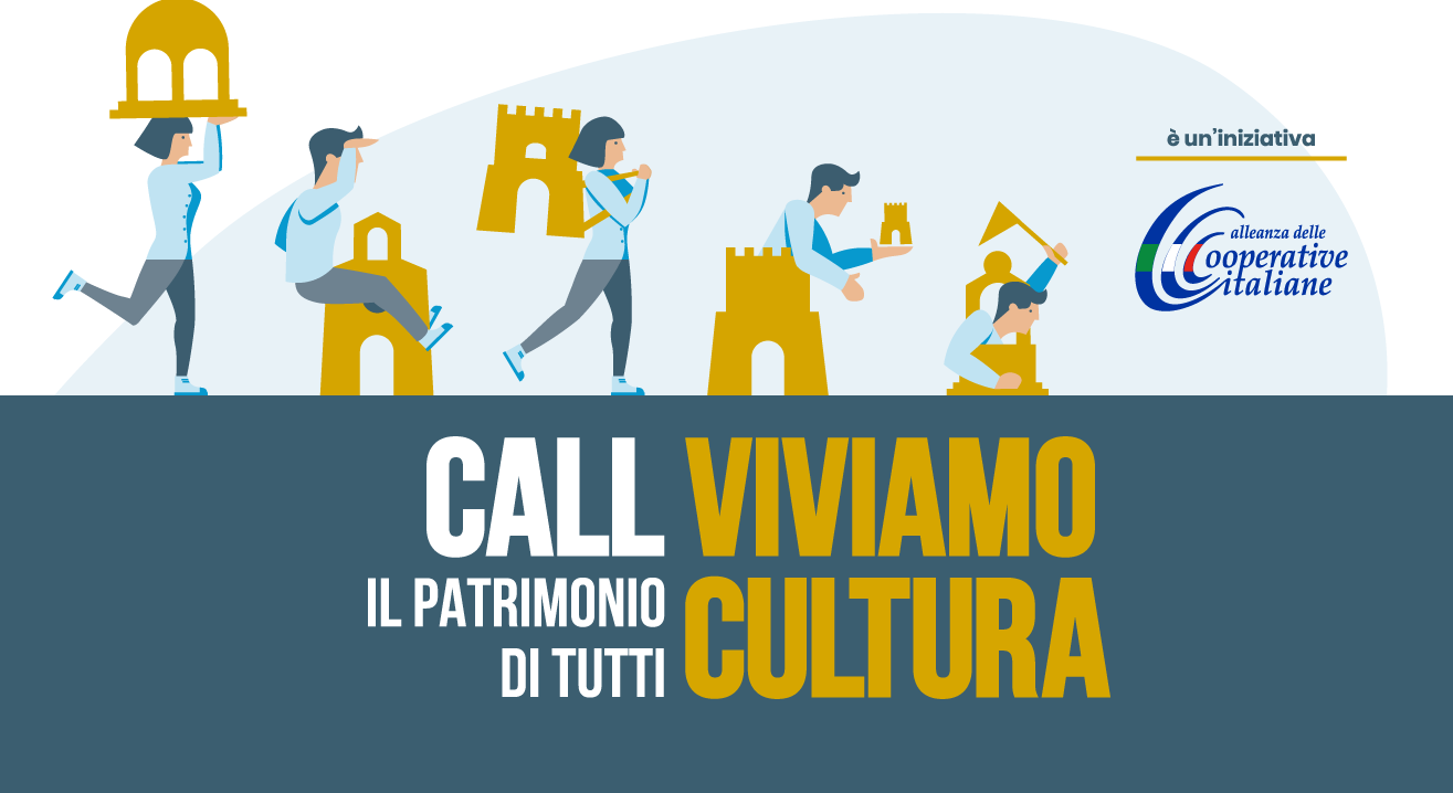 Viviamo Cultura: è online il bando dell’Alleanza delle Cooperative per partenariati pubblico-privato in ambito culturale