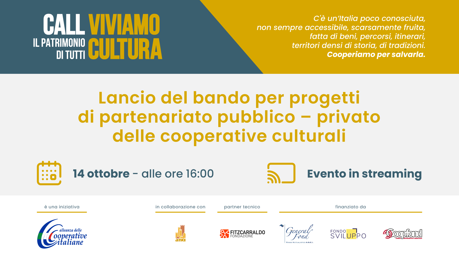 “Viviamo Cultura”: il 14 ottobre apre il bando dell’Alleanza delle Cooperative per progetti di partenariato pubblico-privato delle cooperative culturali