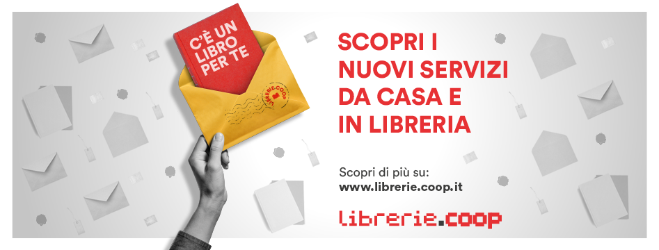 “C’è un libro per te”: scopri i nuovi servizi on line e in libreria di Librerie.coop