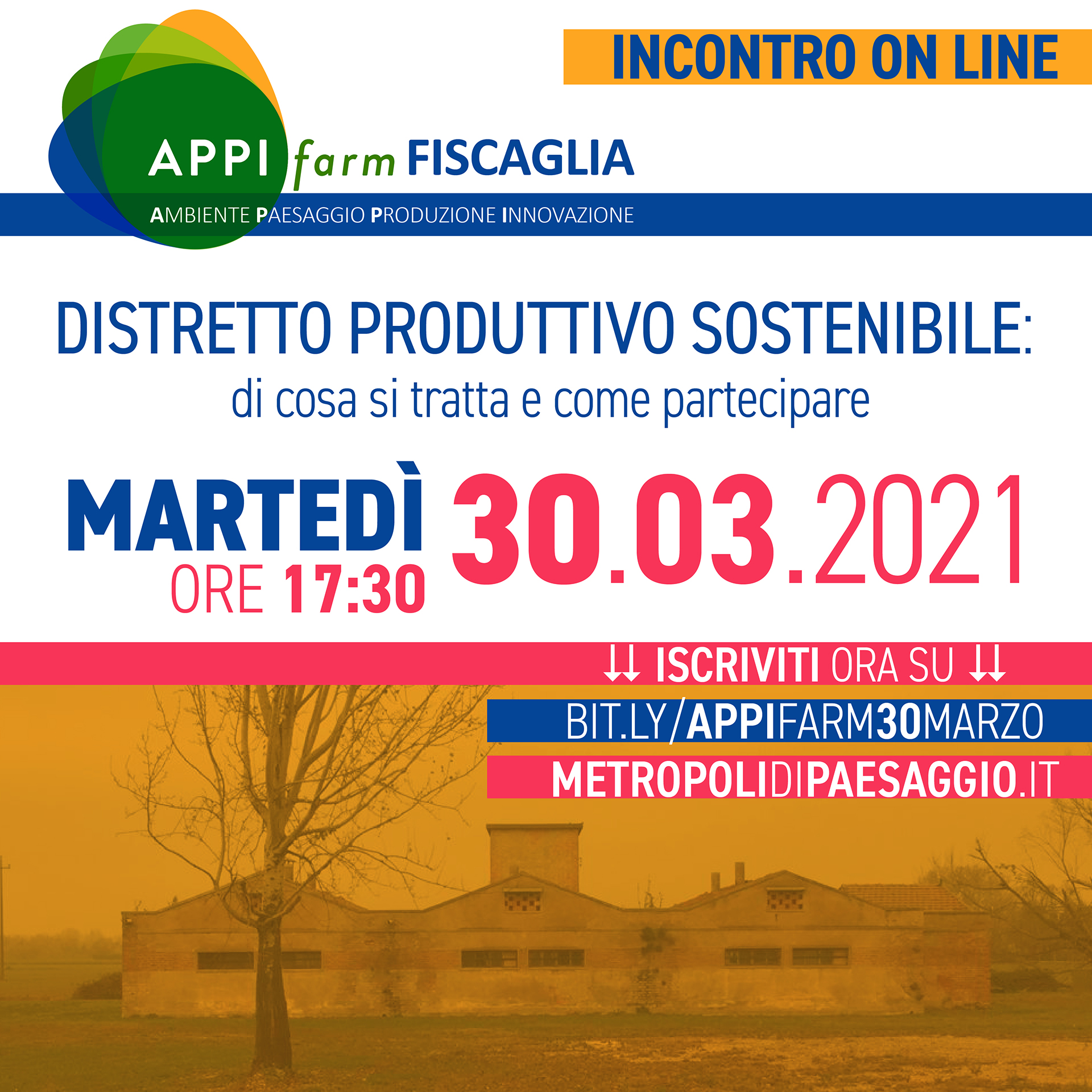 A.P.P.I. Farm Fiscaglia: il 30 marzo la presentazione del progetto sul distretto produttivo sostenibile A.P.P.I. Farm Fiscaglia: il 30 marzo la presentazione del progetto sul distretto produttivo sostenibile