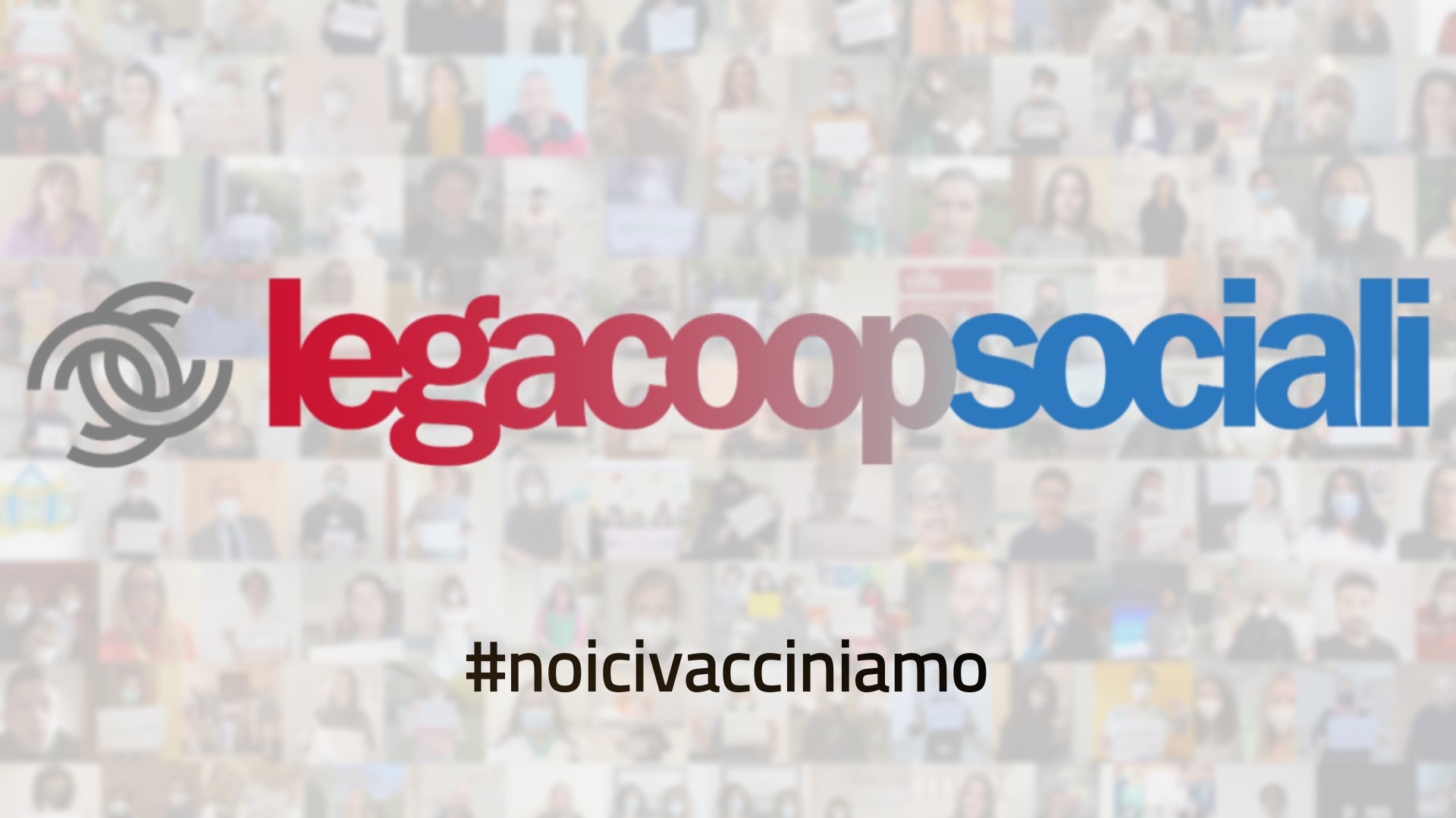 #noicivacciniamo: al via la campagna di Legacoopsociali