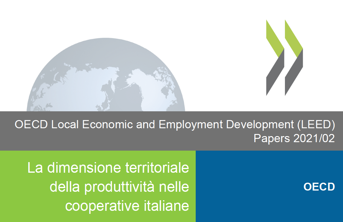È online il Rapporto OCSE “La dimensione territoriale della produttività nelle cooperative italiane”