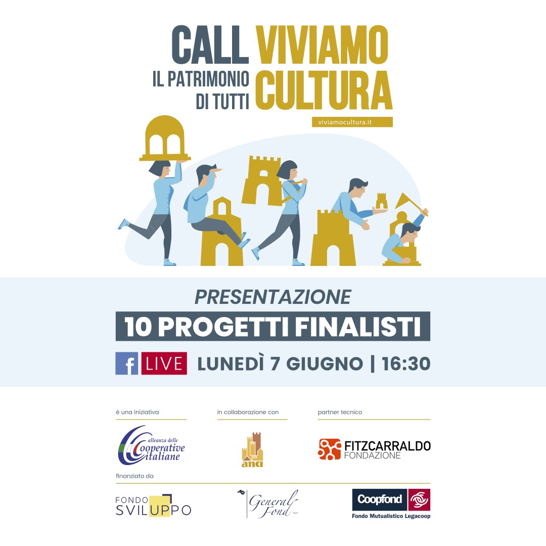 Call Viviamo Cultura: presentazione live il 7 giugno dei 10 progetti finalisti