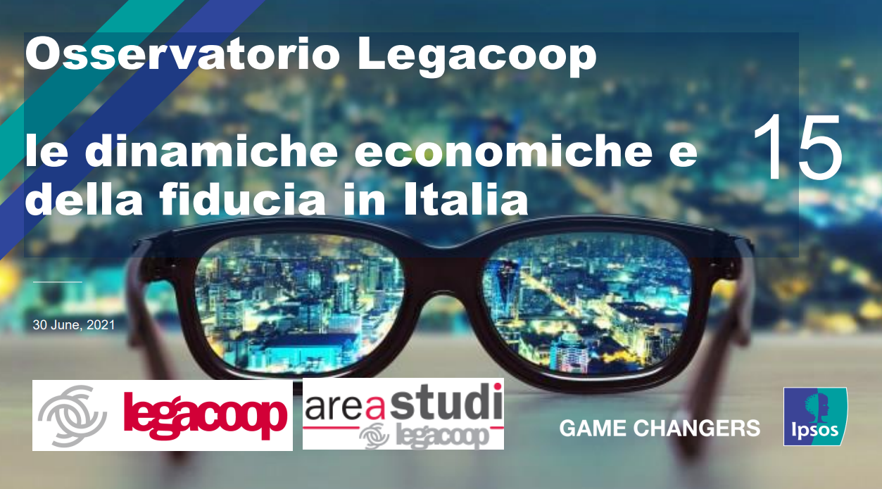 Osservatorio Legacoop «Le dinamiche economiche e della fiducia in Italia»