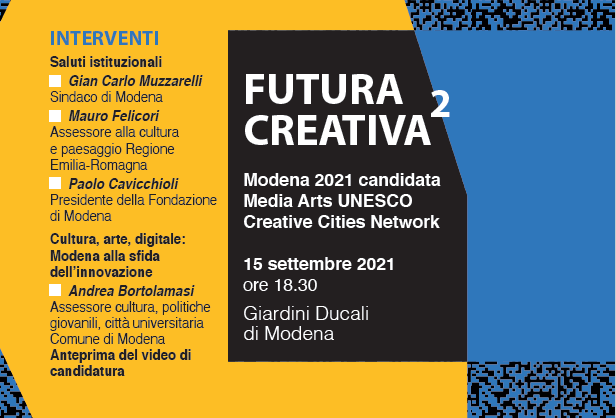 Modena Futura Creativa 2 – 15 settembre 2021