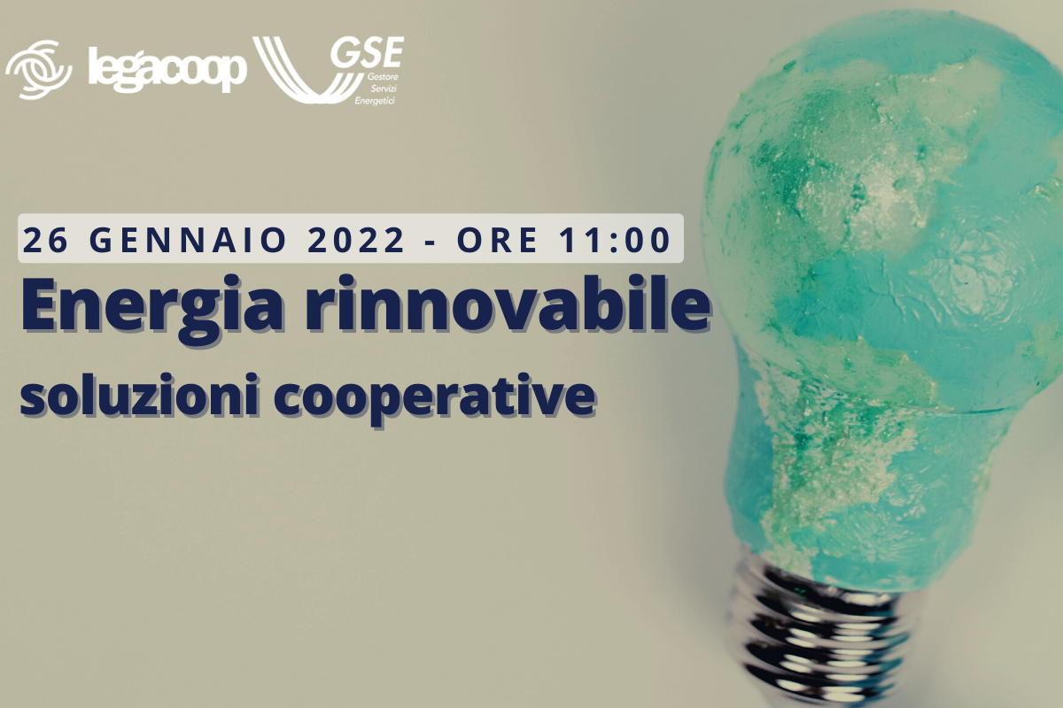 Energia rinnovabile, soluzioni cooperative | Webinar Legacoop il 26 gennaio