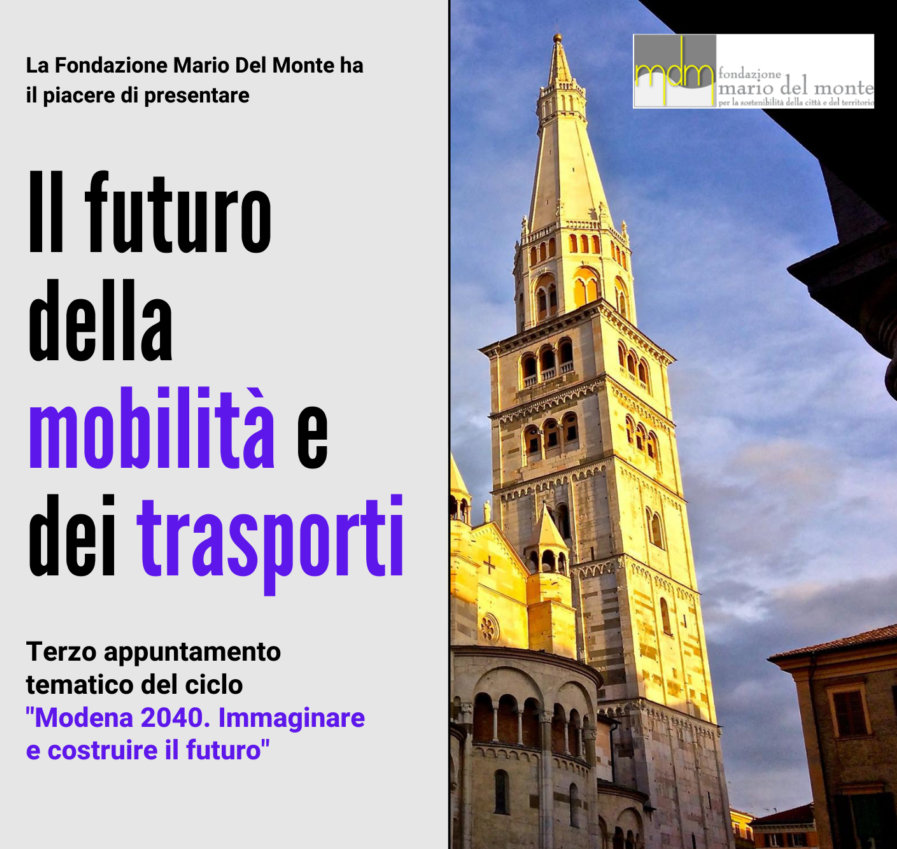 Fondazione Mario Del Monte presenta: “Il futuro della mobilità e dei trasporti”