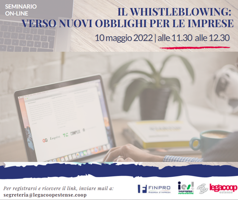 Il Whistleblowing: verso nuovi obblighi per le imprese – webinar 10 maggio