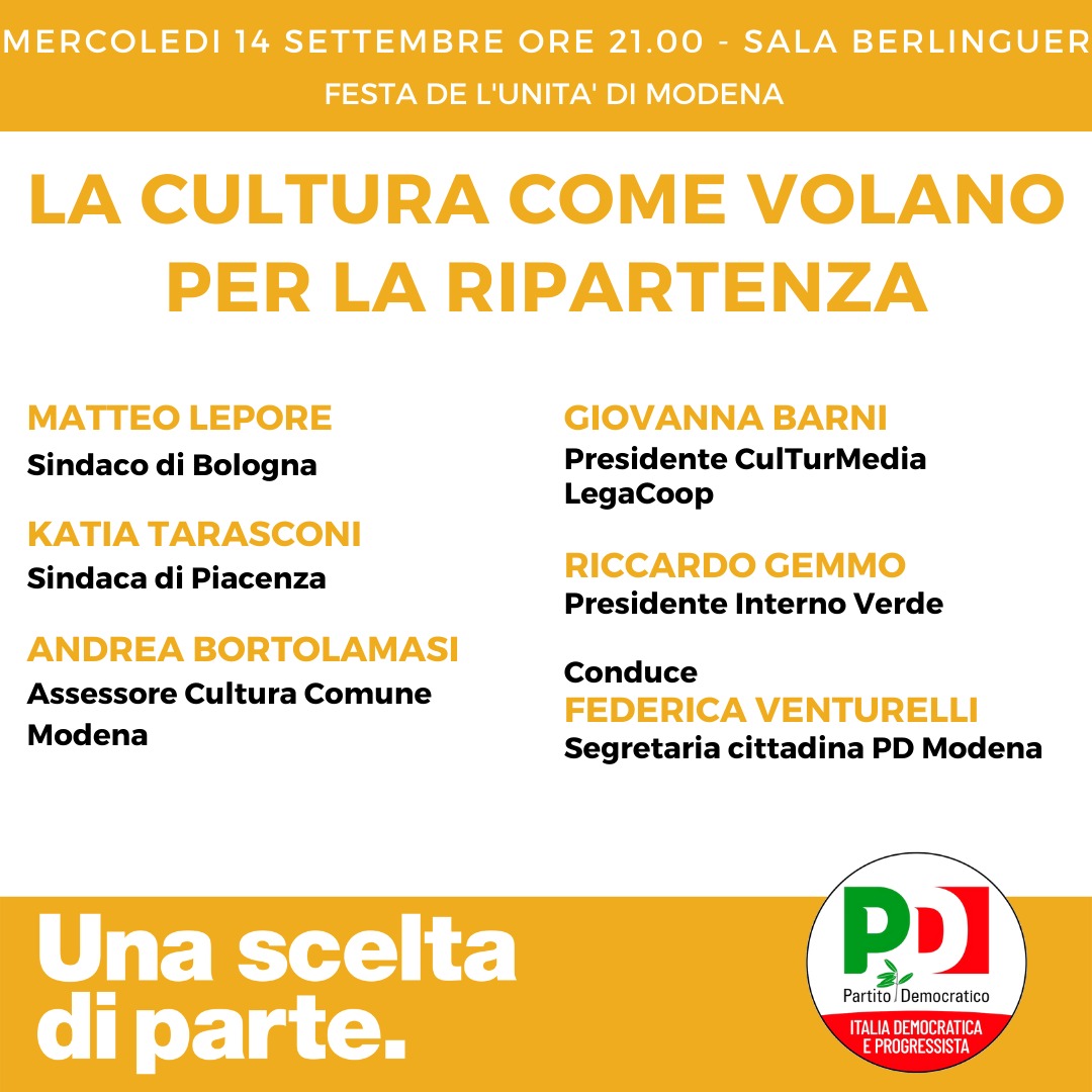 La cultura come volano per la ripartenza – mercoledì 14 settembre alla festa de l’unità di Modena