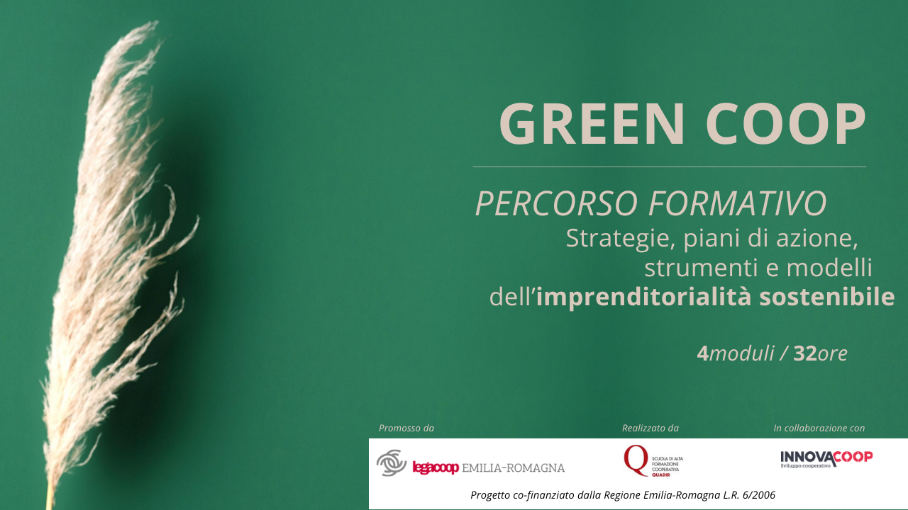 Percorso formativo GREEN COOP, promosso da Legacoop Emilia-Romagna, realizzato da Quadir in collaborazione con Innovacoop