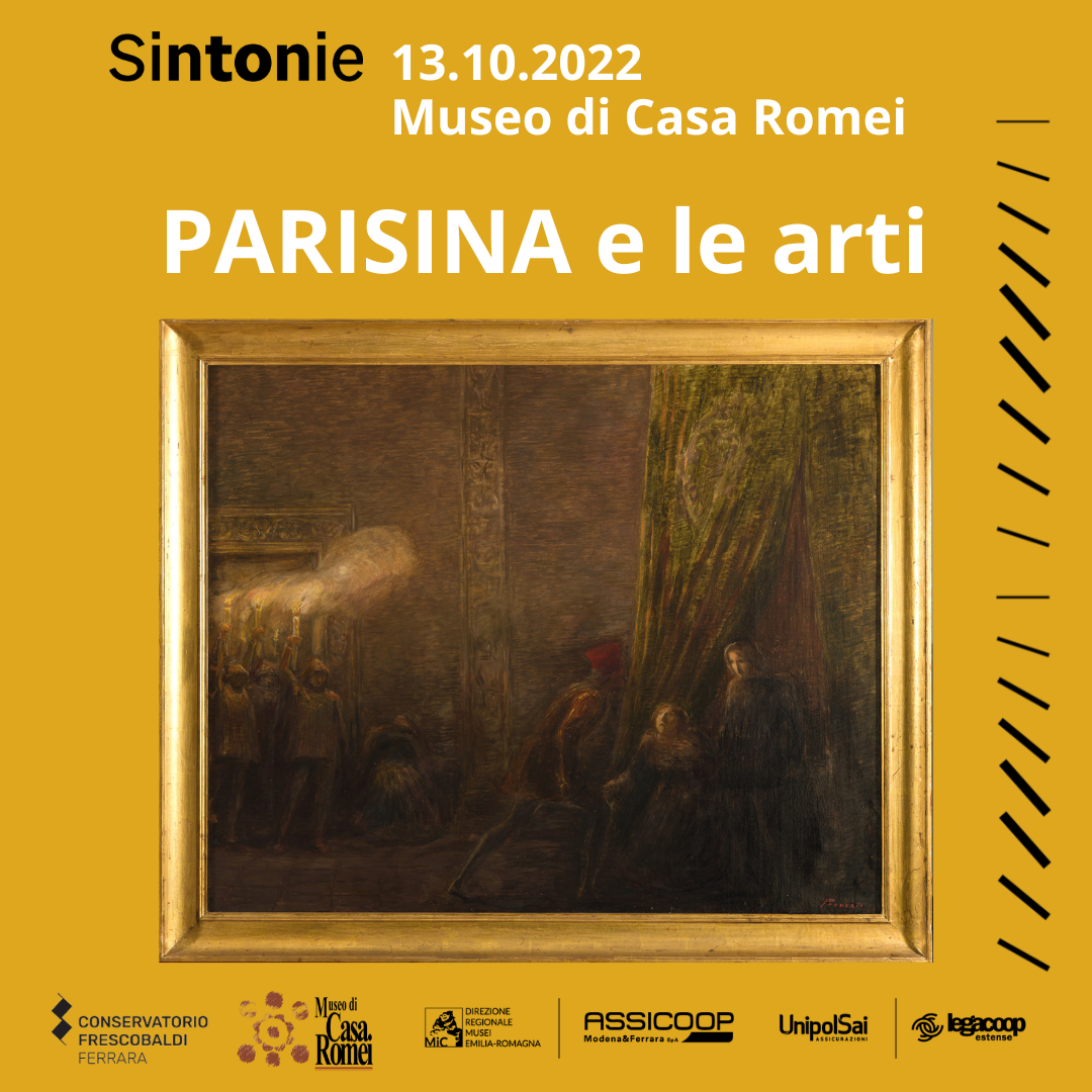 Parisina e le arti: il 13 ottobre a Casa Romei un’iniziativa nell’ambito di Sintonie