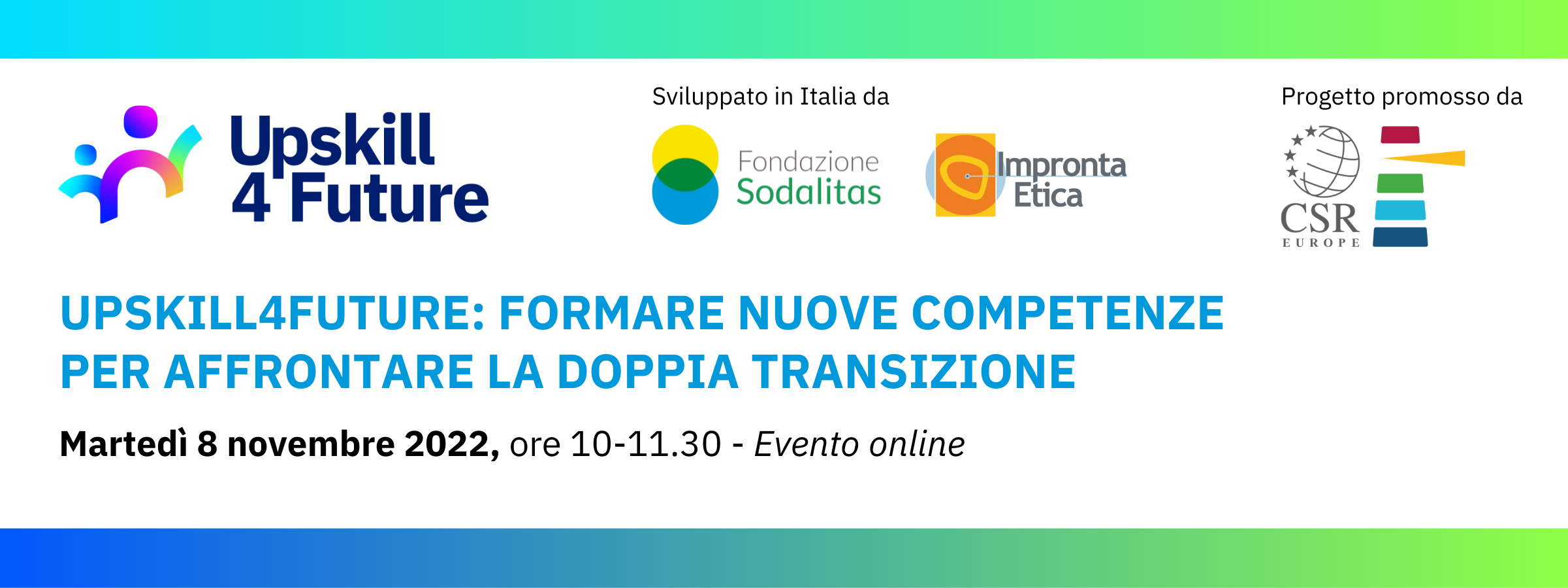 Save The Date 8 Novembre Upskill4Future: Formare Nuove Competenze Per Affrontare La Doppia Transizione