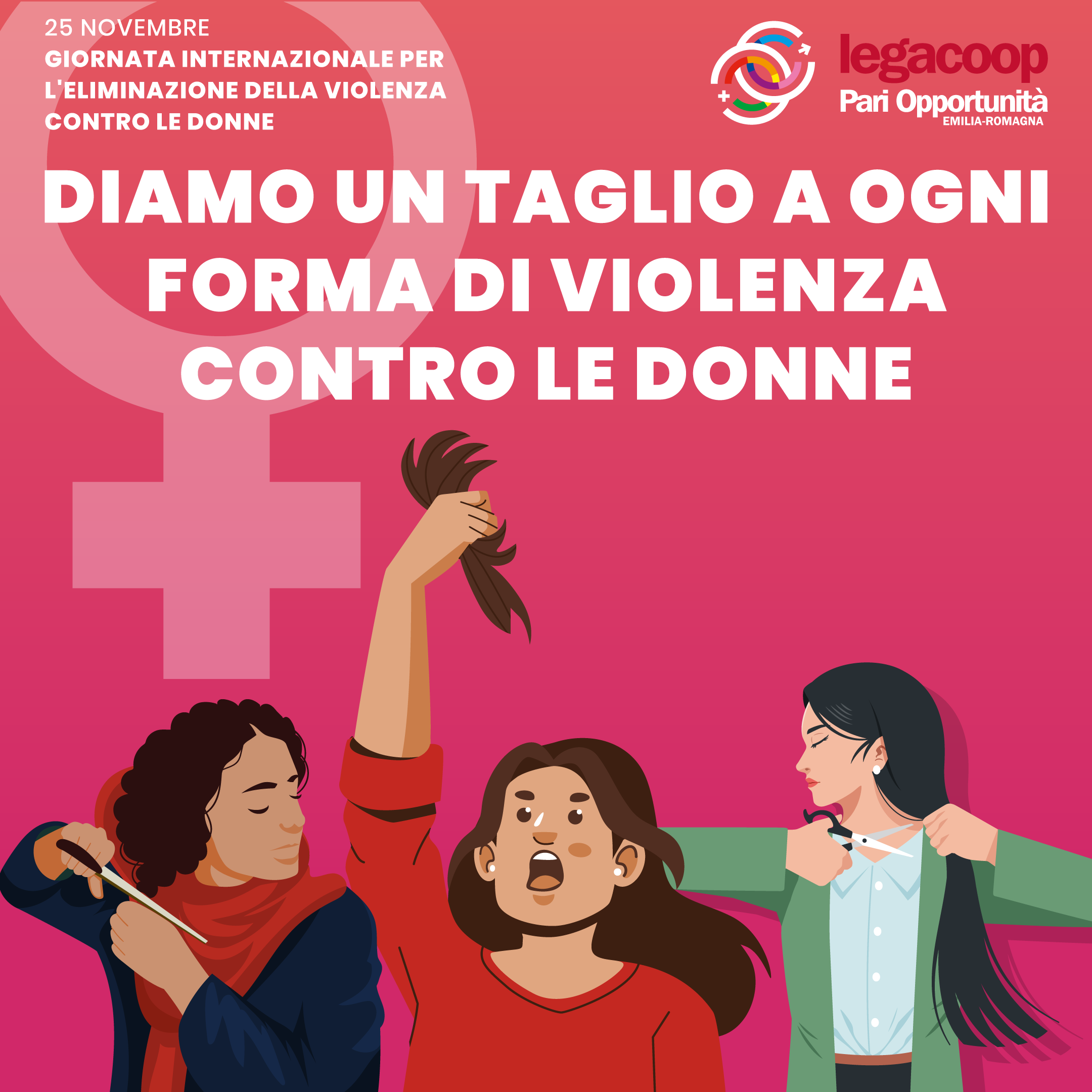 #25NOVEMBRE GIORNATA INTERNAZIONALE PER L’ELIMINAZIONE DELLA VIOLENZA CONTRO LE DONNE