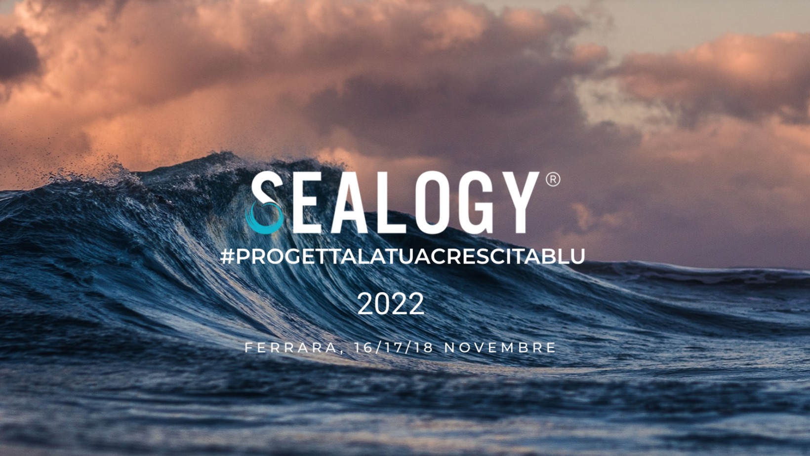 SEALOGY: la cooperazione al Salone Europeo della Blue Economy, a Ferrara dal 16 al 18 novembre