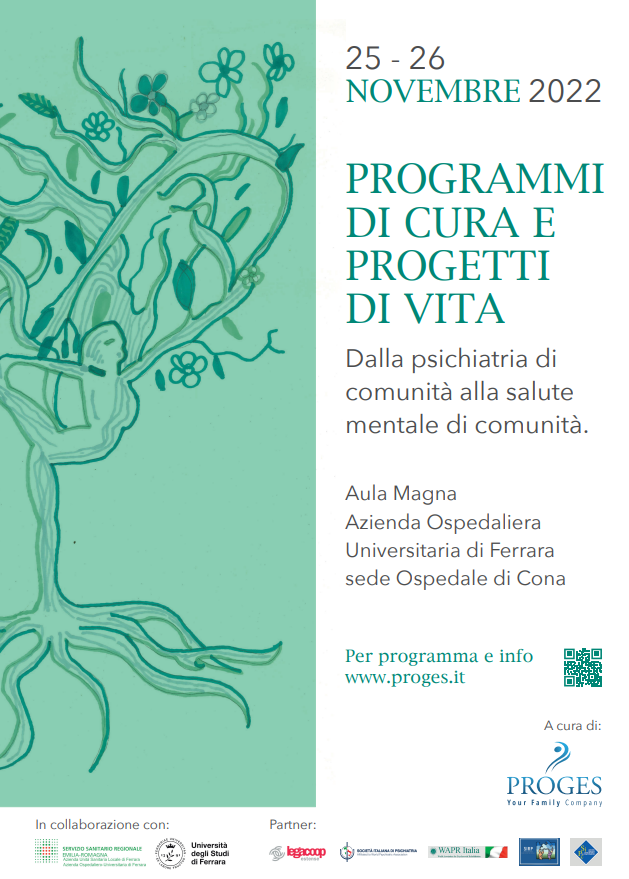 “Programmi di cura e progetti di vita”: cooperativa Proges organizza a Ferrara un Congresso sulla salute mentale