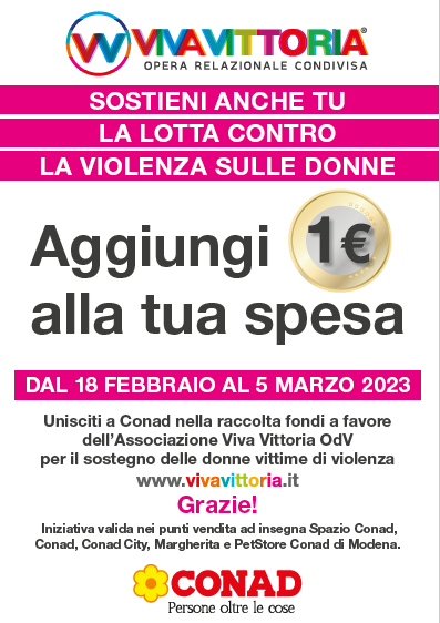 Nei punti vendita Conad di Modena la raccolta fondi a favore di Viva Vittoria!