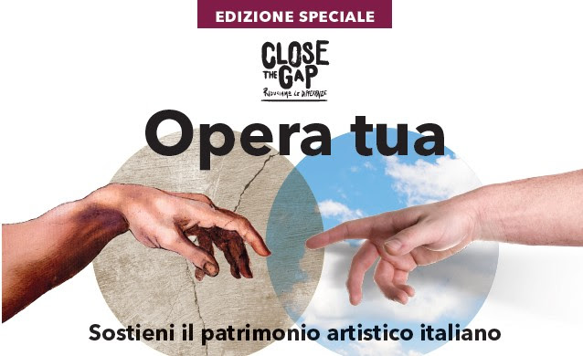 Opera tua 2023 Edizione speciale – Close the gap