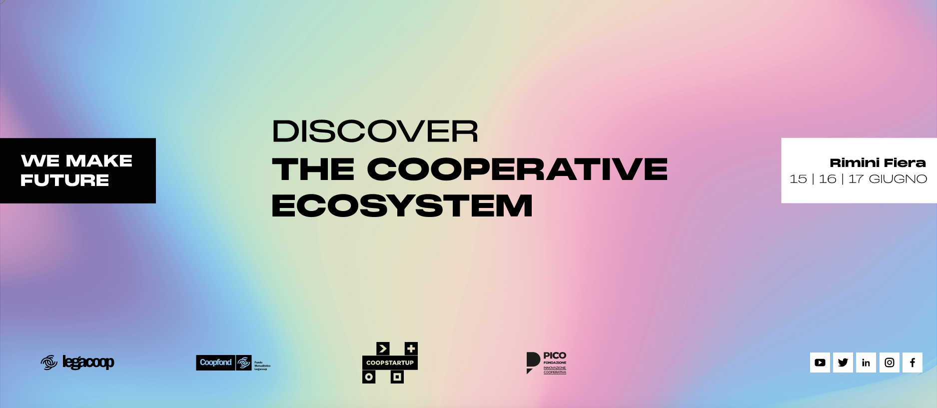 Innovazione cooperativa, dal 15 al 17 giugno Legacoop, Coopfond e Fondazione PICO partecipano al We Make Future 2023 a Rimini