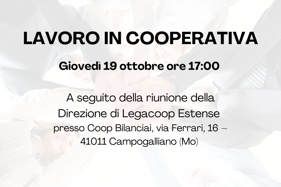 Giovedì 19 Ottobre, avvio del progetto “Lavoro in Cooperativa”