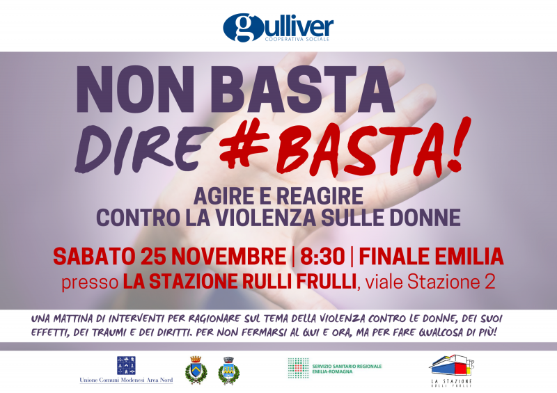 Non basta dire #basta: azioni e reazioni contro la violenza sulle donne | Le iniziative di Gulliver