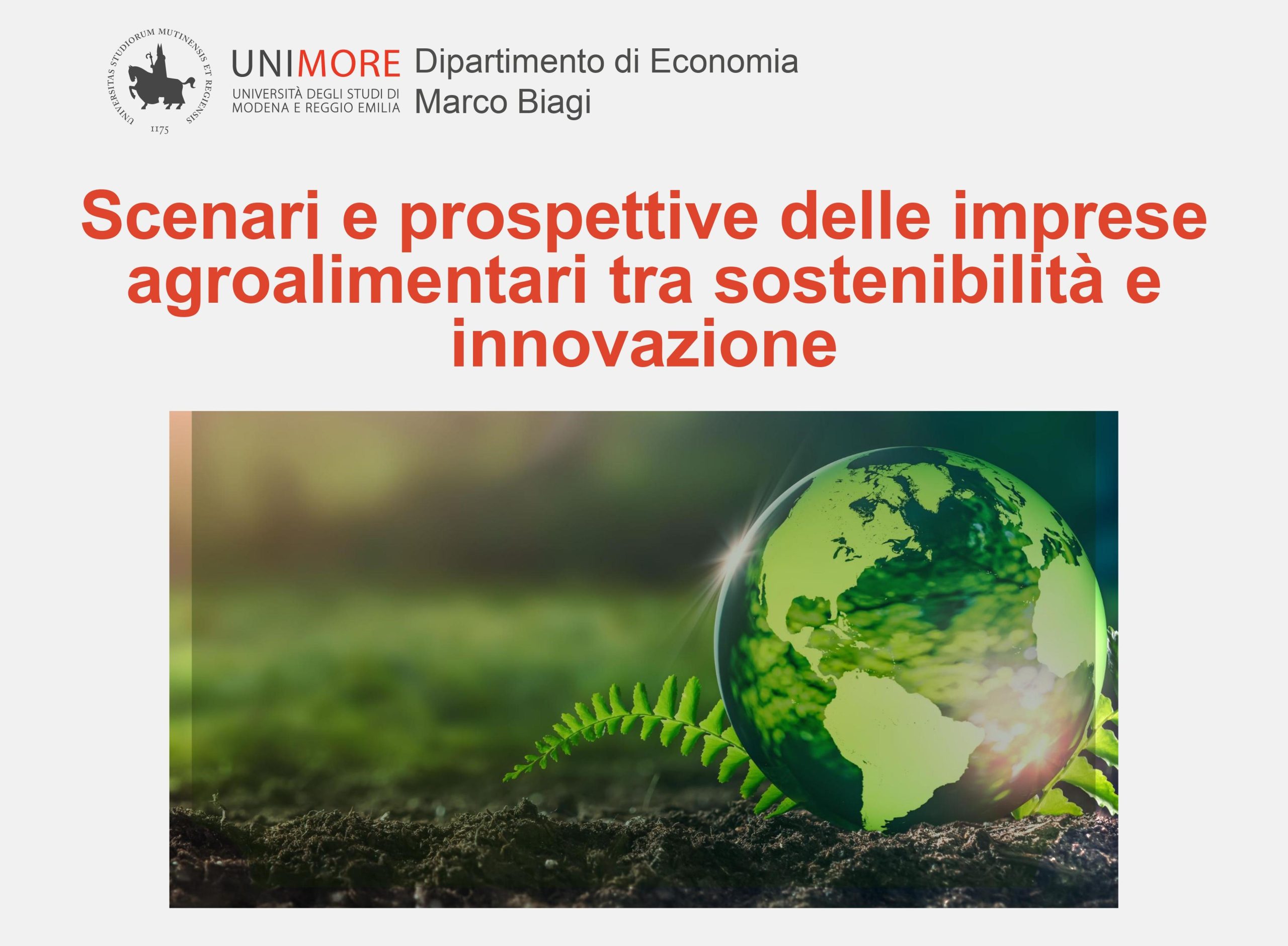 Imprese agroalimentari tra sostenibilità e innovazione. Anche GranTerre il 21 maggio al seminario di UNIMORE
