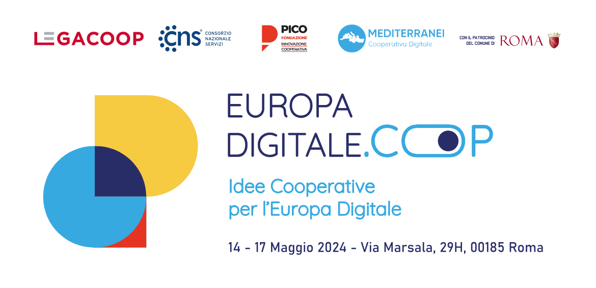 EuropaDigitale.Coop, il 14-15 maggio a Roma